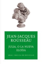 AKAL, Julia o la nueva Eloísa, Jean Rousseau - AKAL
