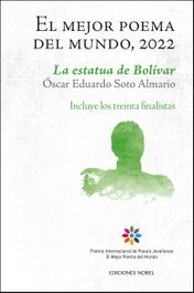 Nobel Ediciones, El mejor poema del mundo, 2022 - Oscar Eduardo Soto Almario