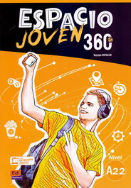 EDINUMEN, Espacio Joven 360 Libro Alumno Nivel A2.2