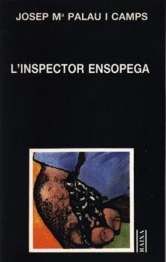 L'INSPECTOR ENSOPEGA, Josep M. Palau Camps - MOLL EDITORIAL
