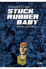 Astisendo Grupo Editorial Stuck Rubber Baby