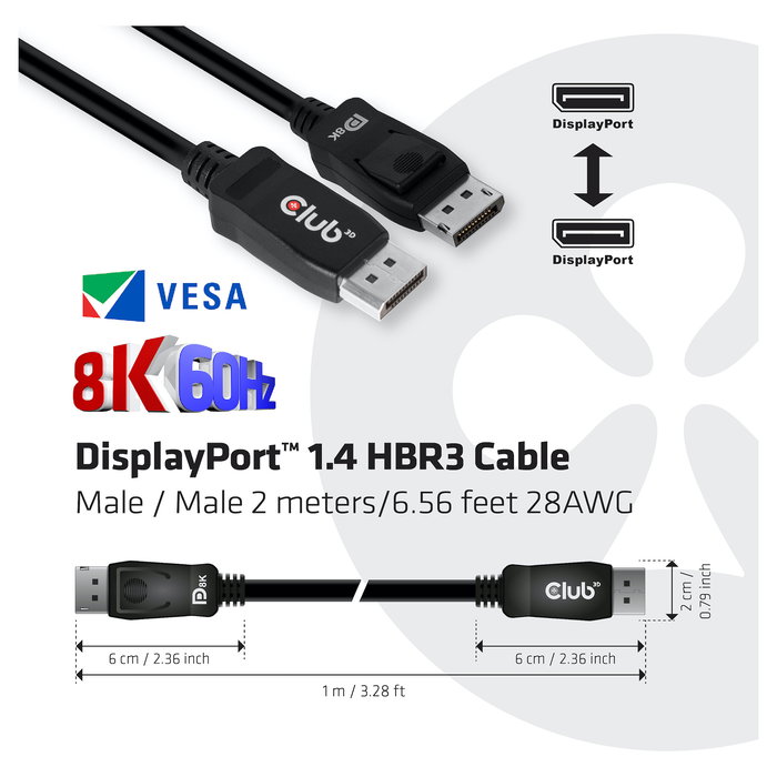 Club3D DisplayPort 1.4 HBR3 32.4Gb/s 2m 8K60Hz M/M Club3D DisplayPort 1.4 HBR3 32.4Gb/s 2m 8K60Hz M/M