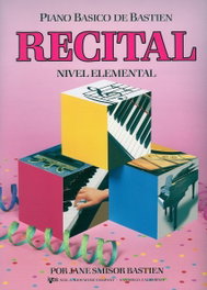 KJOS RECITAL. WP 210 E. NIVEL ELEMENTAL. PIANO BASICO BASTIEN