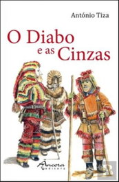 Diabo e as cinzas, Antonio Tiza - ANCORA EDITORA