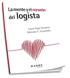 La mente y el corazón del logista, VV.AA. - MARGE BOOKS