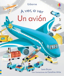 USBORNE, Un avión - Lara Bryan