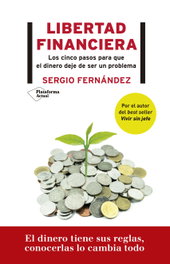LIBERTAD FINANCIERA, Sergio Fernández - PLATAFORMA EDITORIAL
