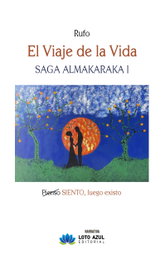 El Viaje de la Vida, Rufo Echevarri - LOTO AZUL