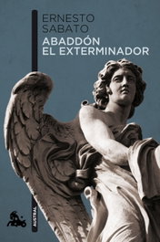 Abaddón el exterminador, Ernesto Sabato - SEIX BARRAL EDICIONES