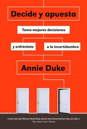 PENINSULA, Decide y apuesta - Annie Duke