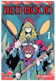 Editorial Ivrea, S.L. Red Hood El Gremio de los Cazadores 01