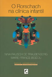 O Rorschach na Clínica Infantil, Nina Rausch de Traubenberg - CLIMEPSI EDITORES