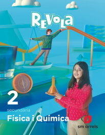 SM, Física i Química 2n.eso. Revola. Arrels. Valencia 2023 - Revola
