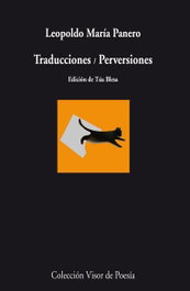 Traducciones/Perversiones, Leopoldo María Panero - VISOR EDITORIAL