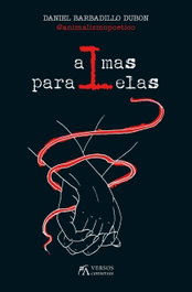 ALMAS PARALELAS, Daniel Barbadillo Dubon - ARCOPRESS