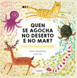TAMBRE-EDELVIVES, QUEN SE AGOCHA NO DESERTO E NO MAR?