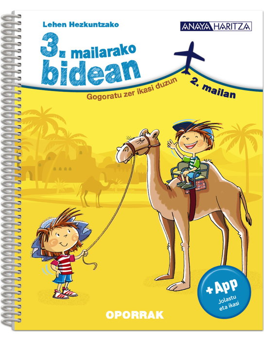 ANAYA HARITZA, 3. mailarako BIDEAN - ANAYA HARITZA