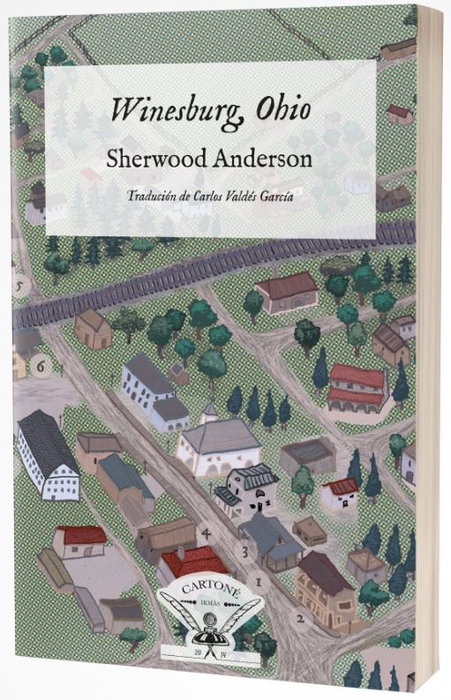 Winesburg, Ohio, Sherwood Anderson - IRMAS CARTONE