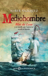 MEDIOHOMBRE, Alber Vázquez - LA ESFERA DE LOS LIBROS