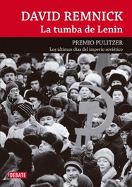 DEBATE, La tumba de Lenin, David Remnick - DEBATE