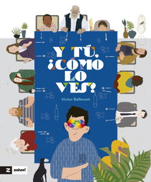 Y tú, ¿cómo lo ves? - Víctor Bellmont