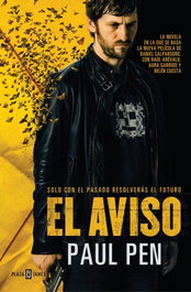 El aviso, Paul Pen - PLAZA & JANES