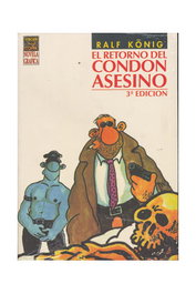 El retorno del condon asesino (4ªedicion) ralf könig