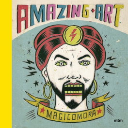 MTM Amazing Art. Coloring Book, Sergio Mora