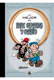 Penguin Random House Grupo Editorial, S.A.U. Lo mejor de Pepe Gotera y Otilio