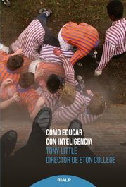 Cómo educar con inteligencia, Tony Little - RIALP