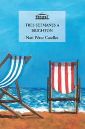 Tres semanas a Brighton, Nati Pérez Caselles - TABARCA
