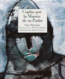 REINO DE CORDELIA, Coplas por la muerte de su padre, Jorge Manrique - REINO DE CORDELIA