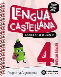 BARCANOVA, Argumenta 4. Lengua castellana. Dosier - Diego Montero