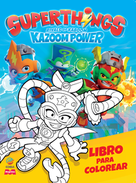 EDIBA EUROPA EON Libro para colorear Superthings Kazoom Power Battle