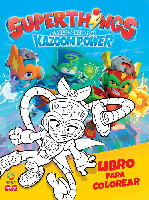EDIBA EUROPA EON Libro para colorear Superthings Kazoom Power Battle