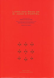 EDIÇOES COLIBRI, LIVRO DOS BENS DE D. JOÃO DE PORTEL (FACSIMILE), Pedro A. de Azevedo - EDIÇOES COLIBRI