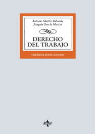 Derecho del Trabajo, Antonio Martín Valverde - TECNOS