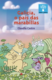 GALAXIA, Galicia, o país das marabillas, Claudia Castro - GALAXIA