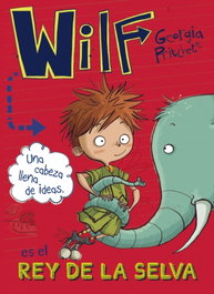 ANAYA, Wilf es el rey de la selva - Georgia Pritchett
