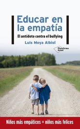 Educar en la empatía, Luis Moya Albiol - PLATAFORMA EDITORIAL
