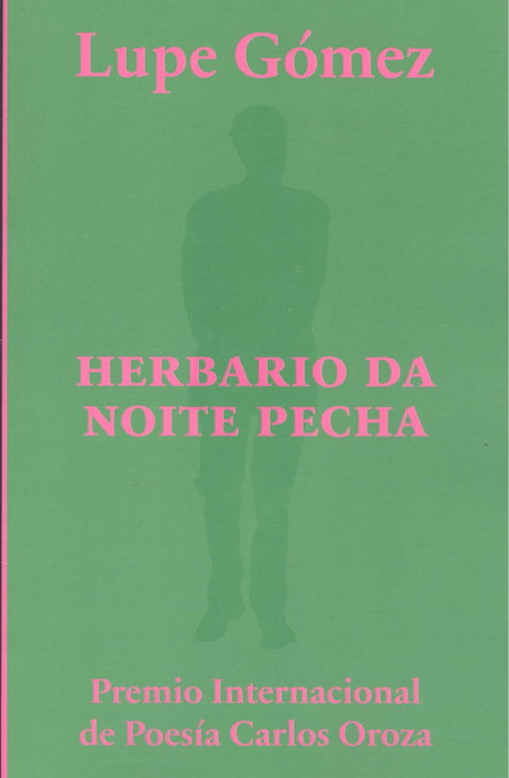 Herbario da noite pecha, Lupe Gómez - ELVIRA EDITORIAL