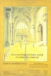 Cuatro cicatrices, Eider Rodriguez - ATENEA