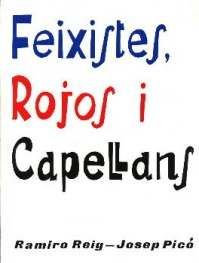 Feixistes, Rojos i Capellans, Reig / J.Pico, R. - MOLL EDITORIAL