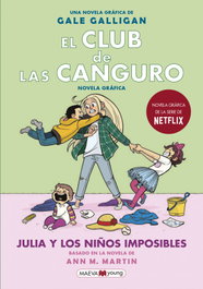 MAEVA EDICIONES, El club de las canguro. Julia y los niños imposibles, Gale Galligan - MAEVA EDICIONES