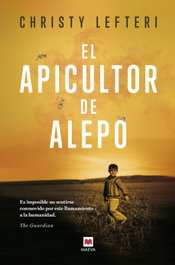 MAEVA EDICIONES, El apicultor de Alepo, Christy Lefteri - MAEVA EDICIONES