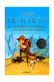 El asombroso Mauricio y sus roedores sabios, Terry Pratchett - Penguin Random House Grupo Editorial, S.A.U.