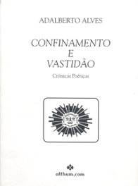 Confinamento e vastidão, Adalberto Alves - ALTHUM.COM