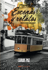 Escenas y relatos de Carlos Paz, Carlos Paz Cristóbal - SND EDITORES