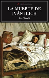 La muerte de Ivan Ilich, Lev Tolstoi - MESTAS EDICIONES