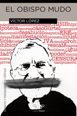 LAPSUS CALAMI, El obispo mudo - Víctor López